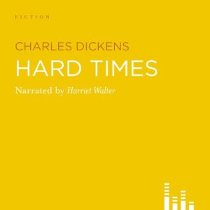 Hard Times, Charles Dickens