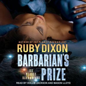 Barbarians Prize, Ruby Dixon