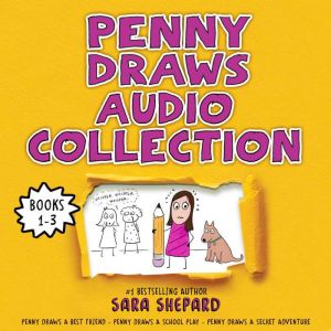 Penny Draws Audio Collection Books 1..., Sara Shepard