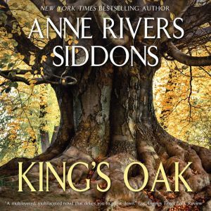 Kings Oak, Anne Rivers Siddons