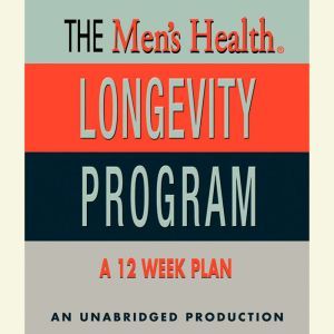 Mens Health Longevity Program, Mens Health Magazine