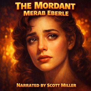 The Mordant, Merab Eberle
