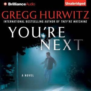 Youre Next, Gregg Hurwitz