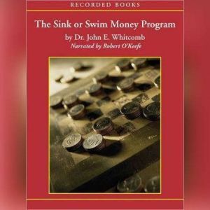 The Sink Or Swim Money Program, John Whitcomb