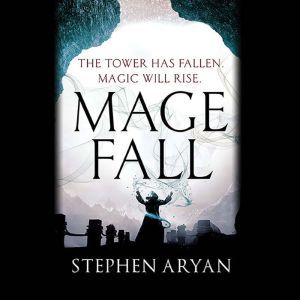 Magefall, Stephen Aryan