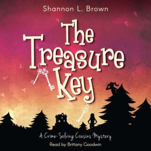 The Treasure Key, Shannon L. Brown