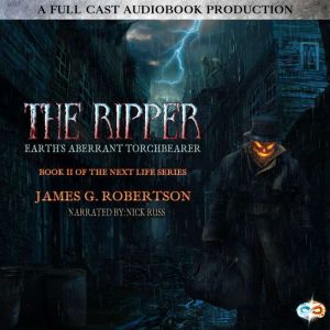 The Ripper: The First Next Life Prequel