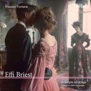 Effi Briest in simple language, Theodor Fontane