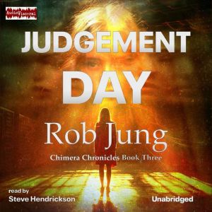 Judgement Day, Rob Jung