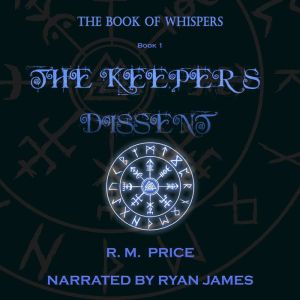 The Book of Whispers, Ryan M Price