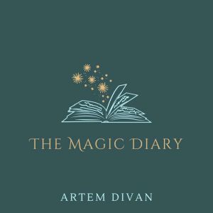 The Magic Diary, Artem Divan