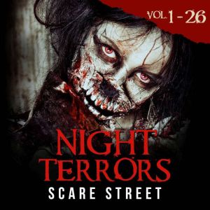 Night Terrors Vol. 1 - 26: Short Horror Stories Anthology