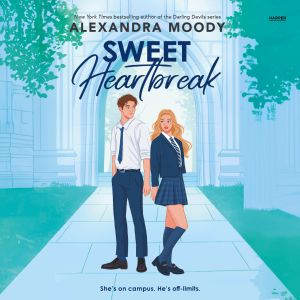 Sweet Heartbreak, Alexandra Moody