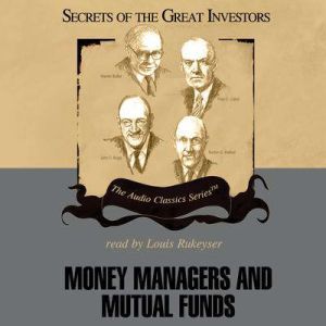 Money Managers and Mutual Funds, Donald J. Christensen