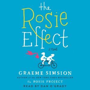 The Rosie Effect, Graeme Simsion
