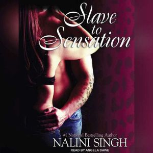 Slave to Sensation, Nalini Singh
