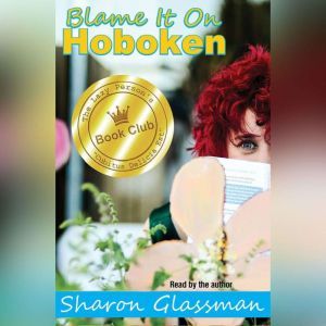 Blame It on Hoboken, Sharon Glassman