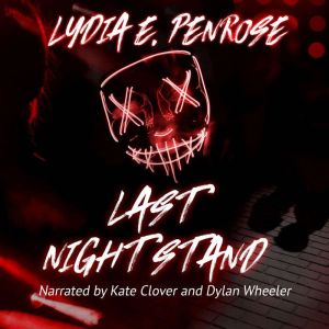 Last Night Stand, Lydia E. Penrose