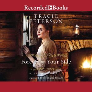 Forever By Your Side, Tracie Peterson