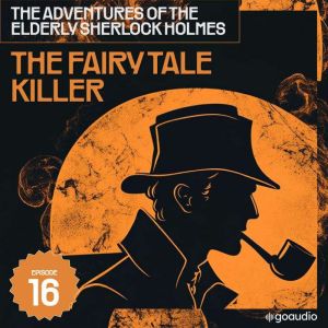 The Fairy Tale Killer The Adventures..., Sir Arthur Conan Doyle