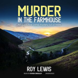 Murder in the Farmhouse, Roy Lewis