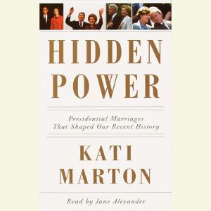 Hidden Power, Kati Marton