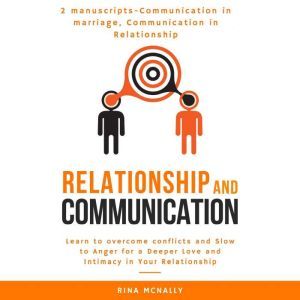 Relationship Communication, Rina Mcnally