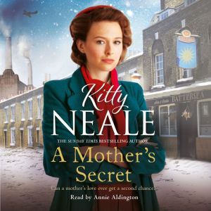 A Mothers Secret, Kitty Neale