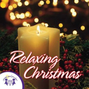 Relaxing Christmas, Kim Mitzo Thompson