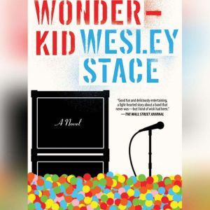 Wonderkid, Wesley Stace