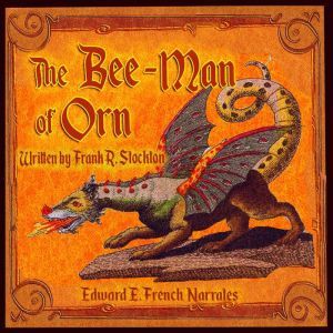 The Bee Man of Orn, Frank R. Stockton