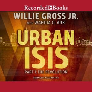 Urban Isis, Wahida Clark