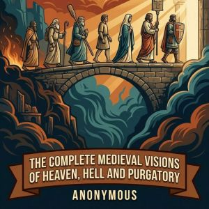 The Complete Medieval Visions of Heav..., Brother Marcus