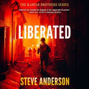 Liberated, Steve Anderson