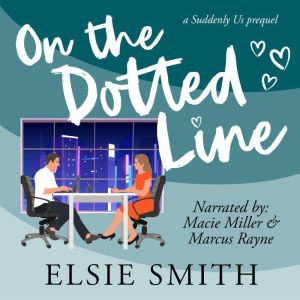 On the Dotted Line: A Suddenly Us Prequel