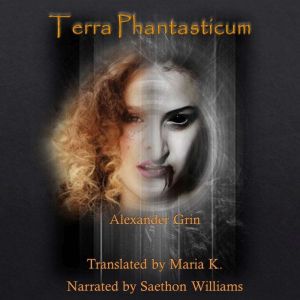 Terra Phantasticum, Alexander Grin