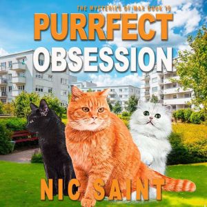 Purrfect Obsession, Nic Saint