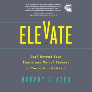 Elevate, Robert Glazer