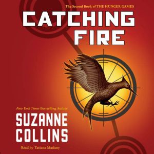 Catching Fire, Suzanne Collins