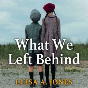 What We Left Behind