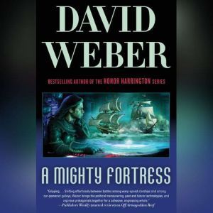 A Mighty Fortress, David Weber