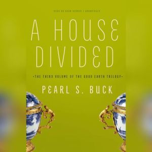 A House Divided, Pearl S. Buck