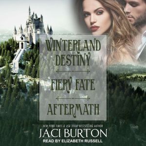 Winterland Destiny, Fiery Fate,  Aft..., Jaci Burton