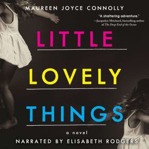 Little Lovely Things, Maureen Joyce Connolly