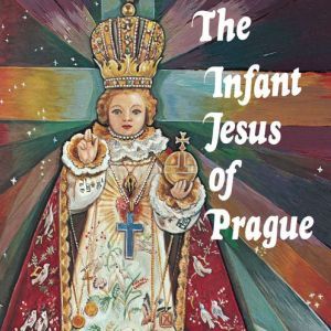 The Infant Jesus of Prague, Ludvik Nemec