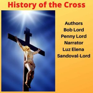 History of the Cross