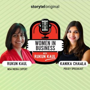 Women in Business Episode 2, Rukun Kaul
