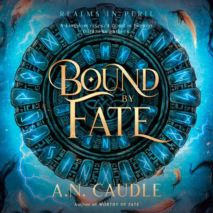 Bound by Fate, A.N. Caudle