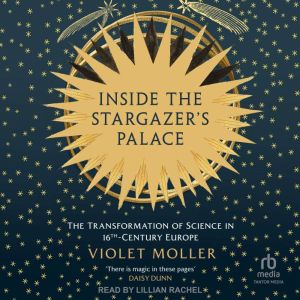 Inside the Stargazers Palace, Violet Moller