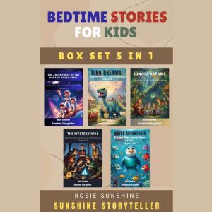 Bedtime Stories for Kids: Box Set 5 in 1
